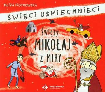 Święty mikołaj z miry święci uśmiechnięci