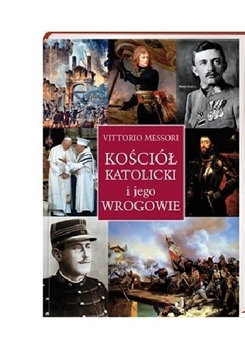 Kościół katolicki i jego wrogowie