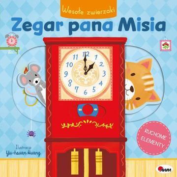 Zegar pana Misia. Wesołe zwierzaki