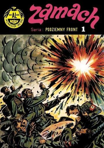 Okładka: Zamach. Podziemny front. Tom 1