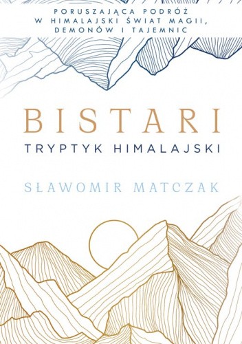 Bistari. Tryptyk himalajski