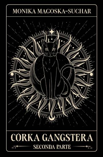 Seconda parte. Córka gangstera