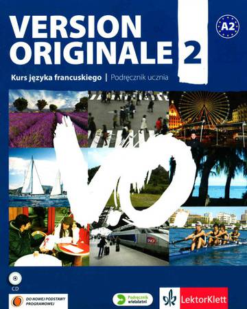 Version Originale 2 podręcznik + CD wieloletni dla liceum i technikum