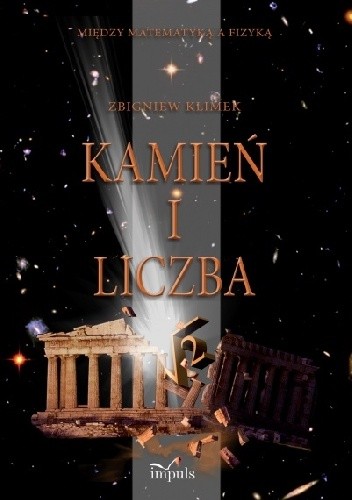 Kamień i liczba. Między matematyką a fizyką