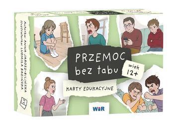 Przemoc bez tabu Karty edukacyjne dla dzieci w wieku 12+