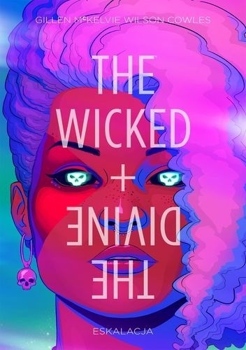The Wicked + The Divine Tom 4: Eskalacja