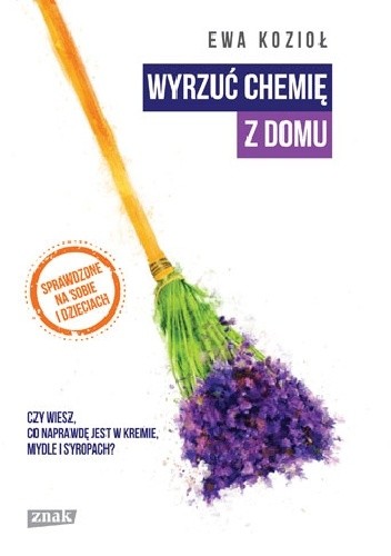 Wyrzuć chemię z domu