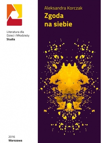 Zgoda na siebie. Przełamywanie imperatywu socjalizacji w cyklu o Muminkach autorstwa Tove Jansson