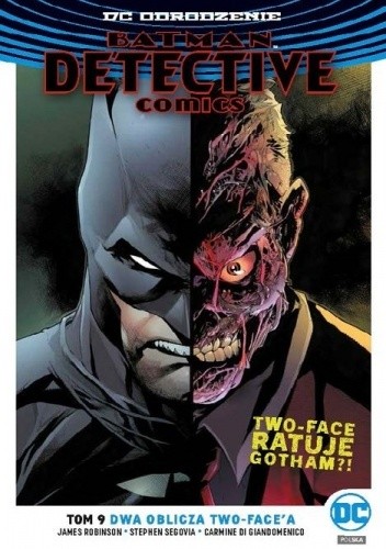 Batman - Detective Comics: Dwa oblicz Two-Face'a