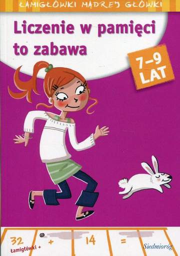 Liczenie w pamięci to zabawa 7-9 lat