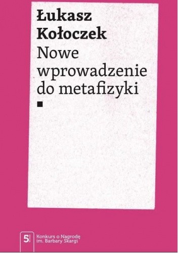 Nowe wprowadzenie do metafizyki