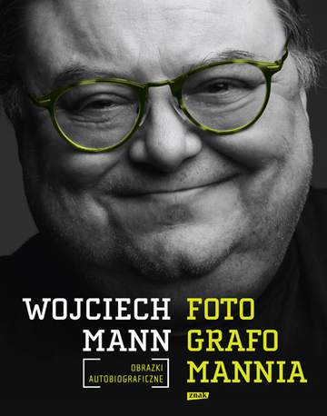 Fotografomannia obrazki autobiograficzne
