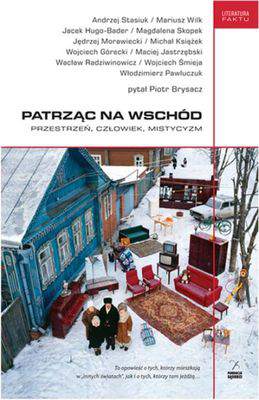 Patrząc na wschód przestrzeń człowiek mistycyzm