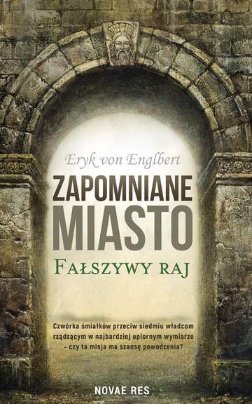 Zapomniane miasto fałszywy raj