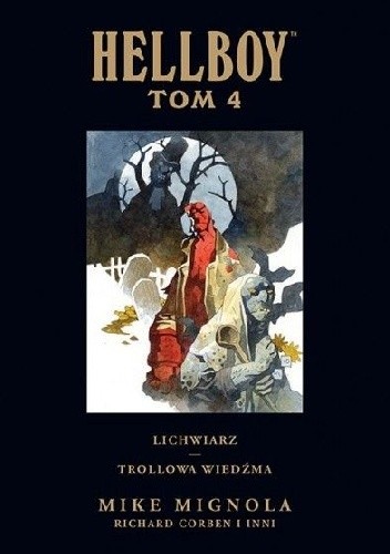 Hellboy: Lichwiarz / Trollowa wiedźma