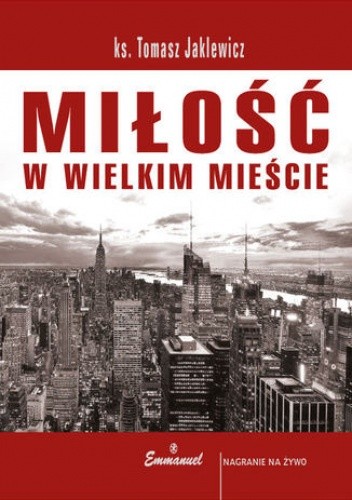 Miłość w wielkim mieście