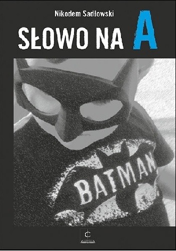 Słowo na A