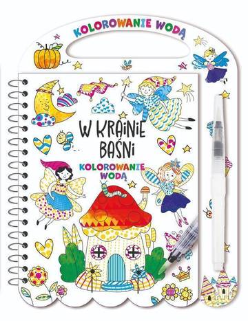 W krainie baśni. Kolorowanie wodą