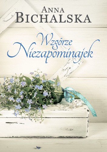 Wzgórze Niezapominajek