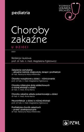 Choroby zakaźne u dzieci. W gabinecie lekarza specjalisty. Pediatria