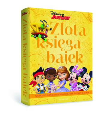 Najpopularniejsi bohaterowie Disney junior złota księga bajek