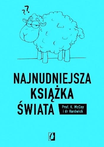 Najnudniejsza książka świata. Ta książka uśpi cię na amen