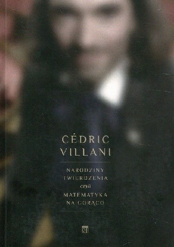 Narodziny twierdzenia, czyli matematyka na gorąco
