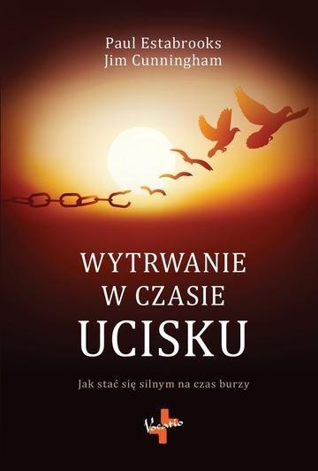 Okładka: Wytrwanie w czasie ucisku wyd. 2