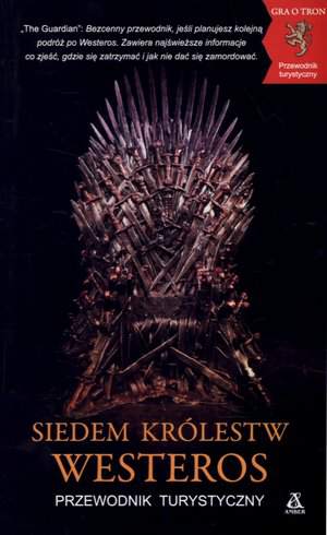 Siedem królestw westeros przewodnik turystyczny