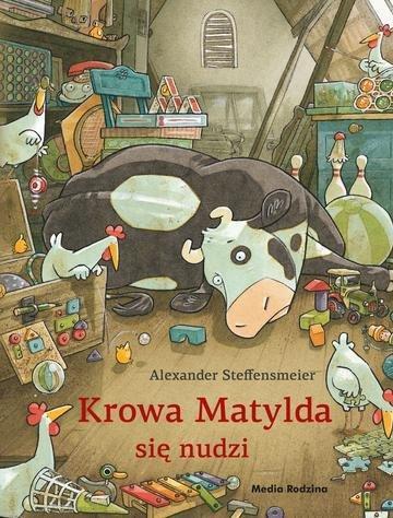 Okładka: Krowa Matylda się nudzi. Krowa Matylda