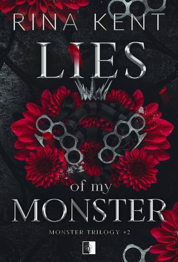 Lies of My Monster. Monster Trilogy. Tom 1