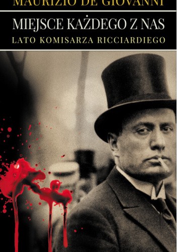 Miejsce każdego z nas. Lato komisarza Ricciardiego