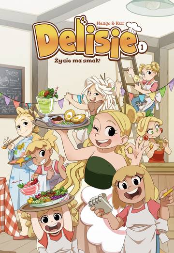 Życie ma smak! Delisie. Tom 1 wyd. 2025