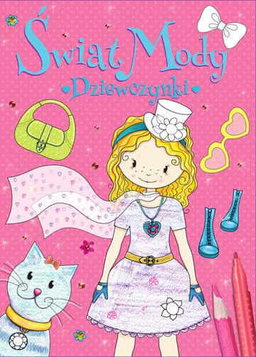 Dziewczynki. Świat Mody