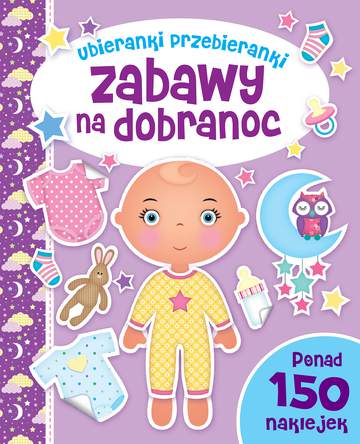 Zabawy na dobranoc ubieranki przebieranki