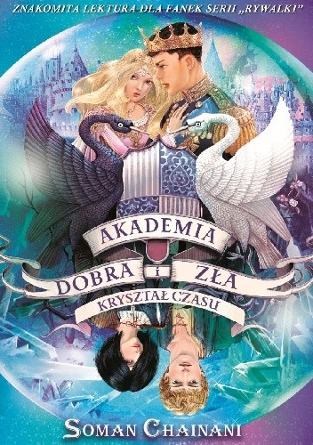 Kryształ czasu Akademia Dobra i Zła Tom 5