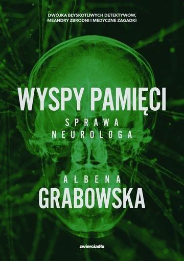 Okładka: Wyspy pamięci. Sprawa neurologa