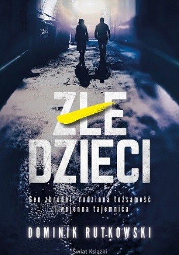 Złe dzieci