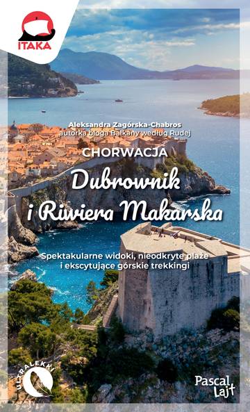 Chorwacja. Dubrownik i Riwiera Makarska. Pascal Lajt