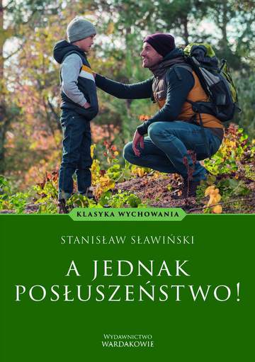 A jednak posłuszeństwo!