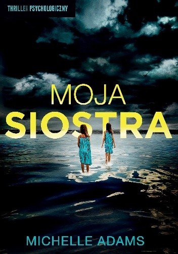 Moja siostra