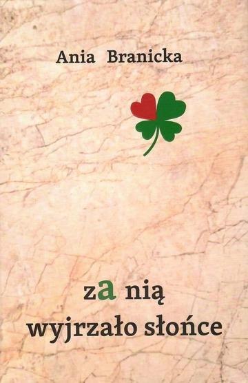Okładka: zA nią wyjrzało słońce