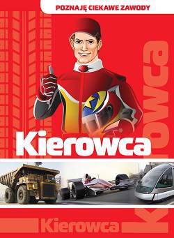 Kierowca poznaję ciekawe zawody