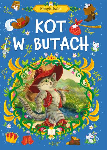 Kot w butach. Klasyka baśni