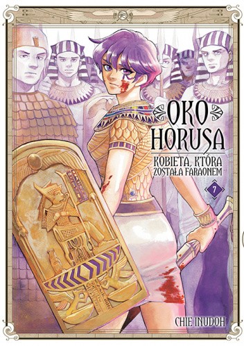 Oko Horusa. Kobieta, która została faraonem #7