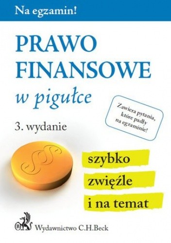 Prawo finansowe w pigułce. Wydanie 3