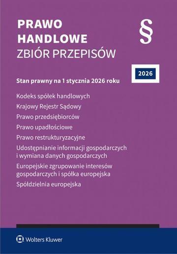 Prawo handlowe. Zbiór przepisów. 2026