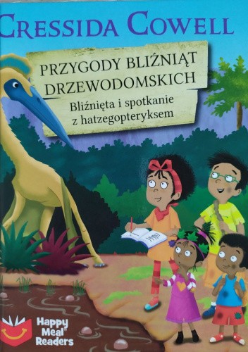 Przygody bliźniąt Drzewodomskich. Bliźnięta i spotkanie z hatzegopteryksem