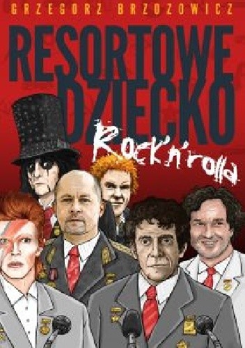 Resortowe dziecko rock?n?rolla