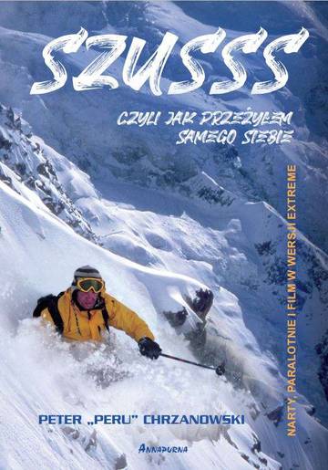 Szusss, czyli jak przeżyłem samego siebie